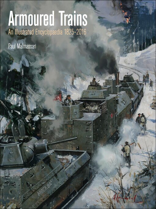 Title details for Armoured Trains by Paul Malmassari - Available